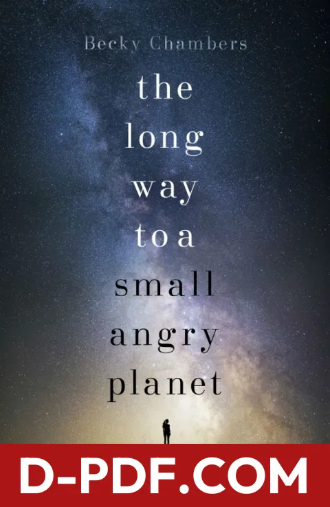 The Long Way to a Small, Angry Planet by Becky Chambers book cover