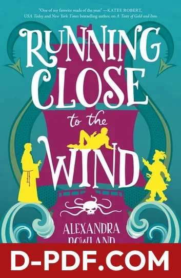 Running Close to the Wind by Alexandra Rowland book cover