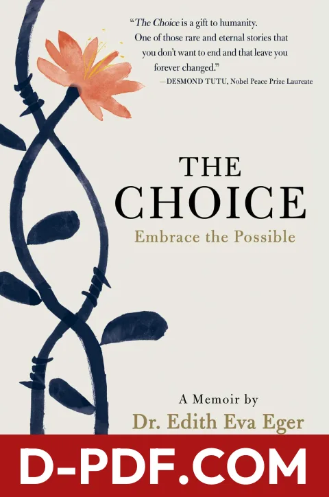 The Choice: Embrace the Possible by Edith Eger book cover