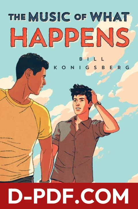 The Music of What Happens by Bill Konigsberg book cover