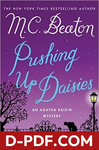 Pushing Up Daisies by M.C. Beaton book cover