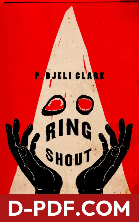 Ring Shout by P. Djèlí Clark book cover
