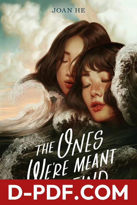 The Ones We're Meant to Find by Joan He book cover