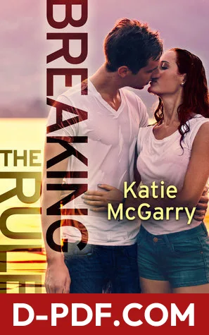 Breaking the Rules by Katie McGarry book cover
