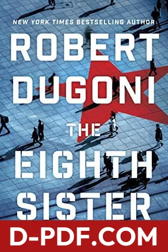 The Eighth Sister by Robert Dugoni book cover