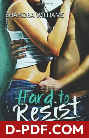 Hard to Resist by Shanora Williams book cover