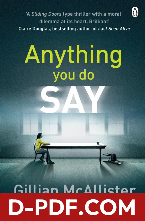 Anything You Do Say by Gillian McAllister book cover