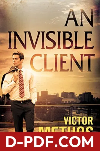 An Invisible Client by Victor Methos book cover