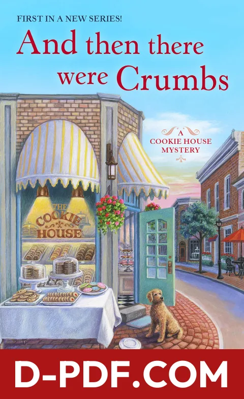 And Then There Were Crumbs by Eve Calder book cover