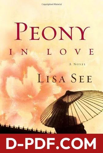 Peony in Love by Lisa See book cover