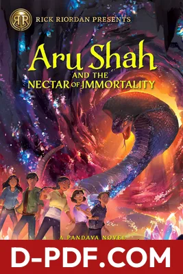 Aru Shah and the Nectar of Immortality by Roshani Chokshi book cover