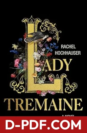 Lady Tremaine by Rachel Hochhauser book cover