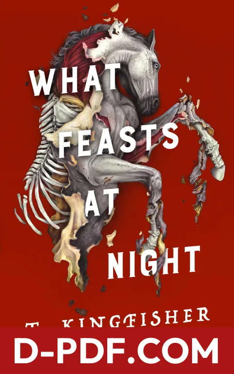 What Feasts at Night by T. Kingfisher book cover