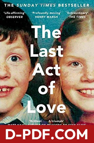 The Last Act of Love by Cathy Rentzenbrink book cover