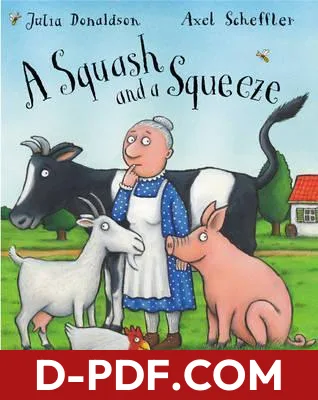 A Squash and a Squeeze by Julia Donaldson book cover