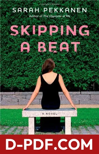 Skipping a Beat by Sarah Pekkanen book cover