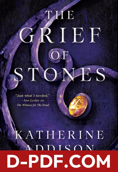 The Grief of Stones by Katherine Addison book cover