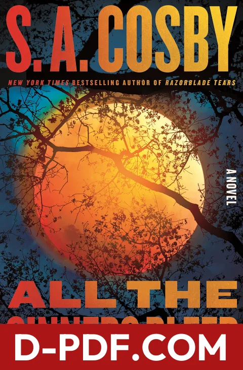 All the Sinners Bleed by S.A. Cosby book cover
