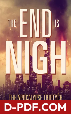 The End is Nigh by John Joseph Adams book cover