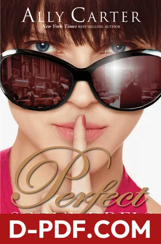 Perfect Scoundrels by Ally Carter book cover
