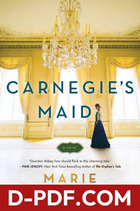 Carnegie's Maid by Marie Benedict book cover