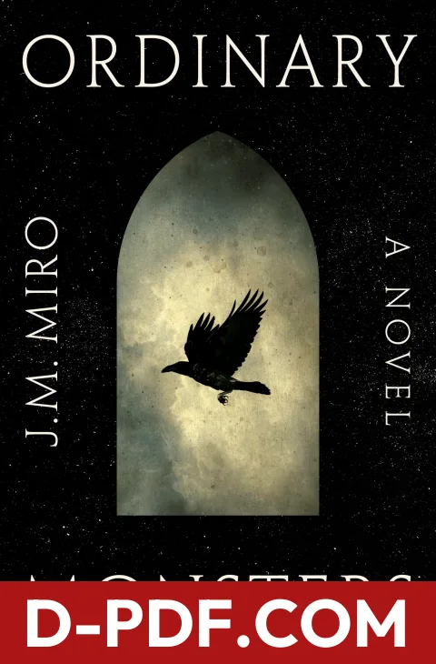 Ordinary Monsters by J.M. Miro book cover