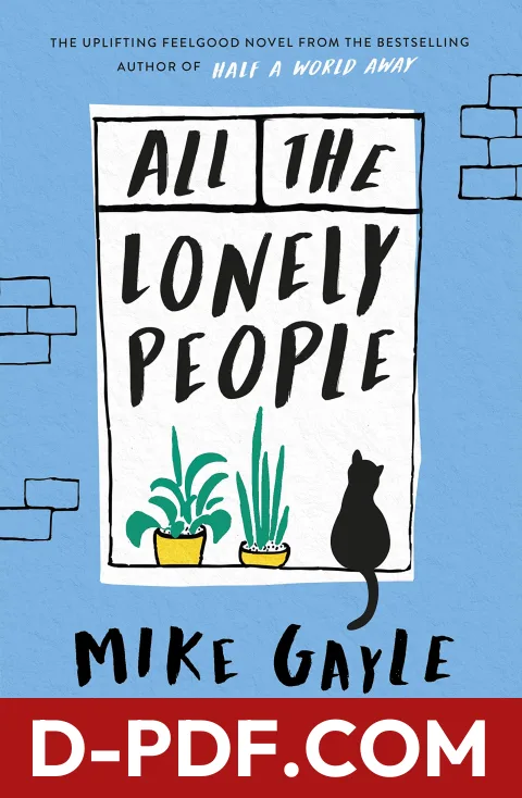All The Lonely People by Mike Gayle book cover