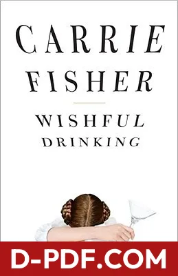 Wishful Drinking by Carrie Fisher book cover