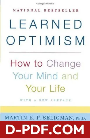 Learned Optimism: How to Change Your Mind and Your Life by Martin E.P. Seligman book cover