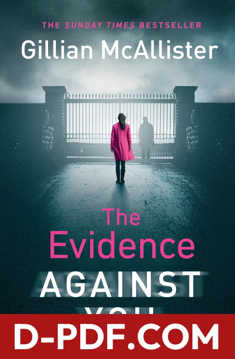 The Evidence Against You by Gillian McAllister book cover