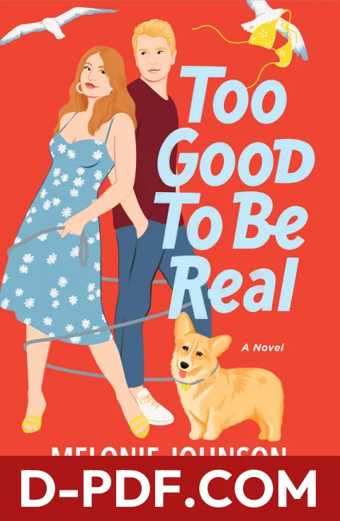 Too Good to Be Real by Melonie Johnson book cover