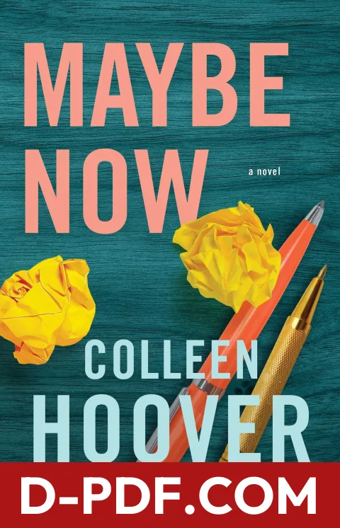 Maybe Now by Colleen Hoover book cover