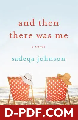 And Then There Was Me by Sadeqa Johnson book cover