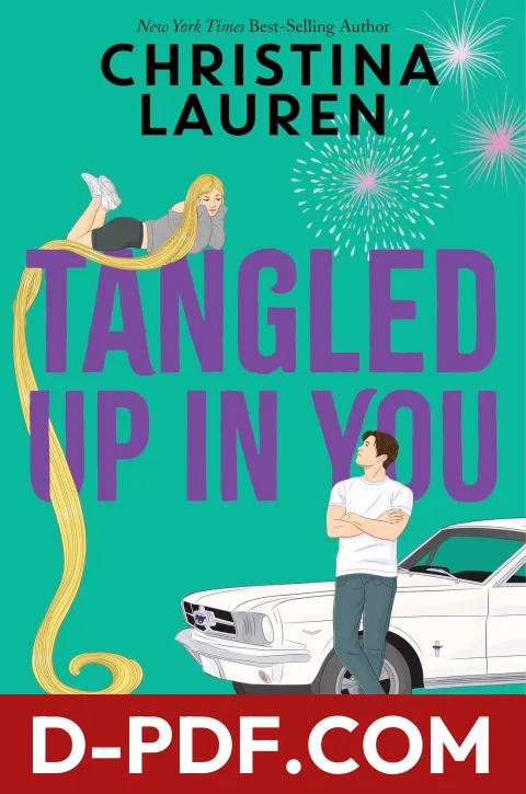 Tangled Up in You by Christina Lauren book cover