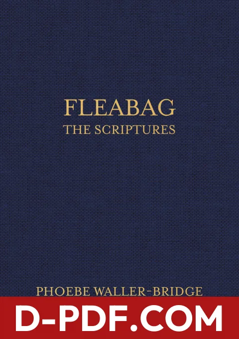 Fleabag: The Scriptures by Phoebe Waller-Bridge book cover