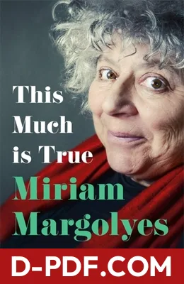 This Much Is True by Miriam Margolyes book cover
