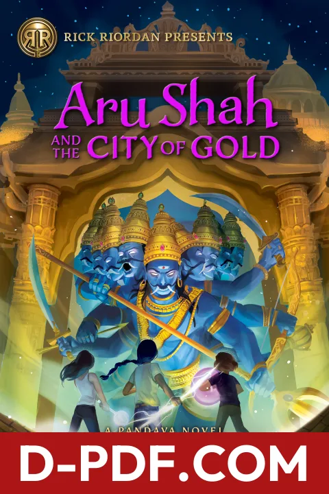Aru Shah and the City of Gold by Roshani Chokshi book cover