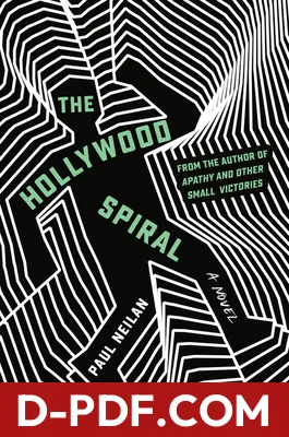 The Hollywood Spiral by Paul Neilan book cover