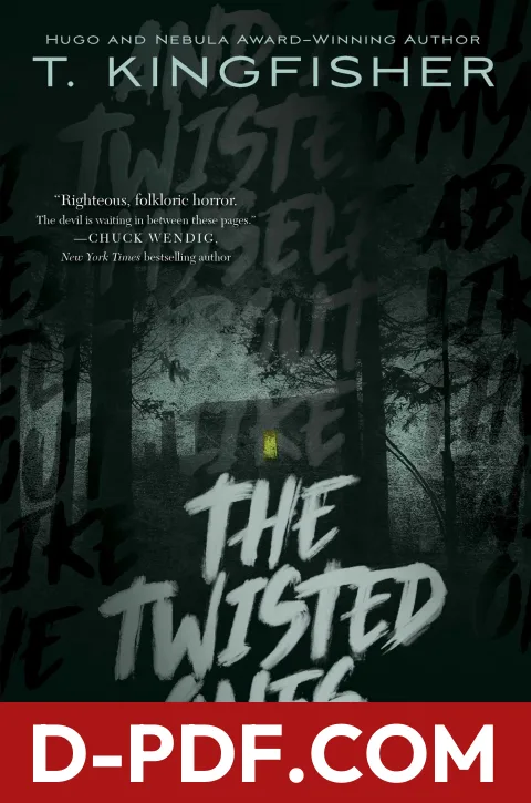 The Twisted Ones by T. Kingfisher book cover