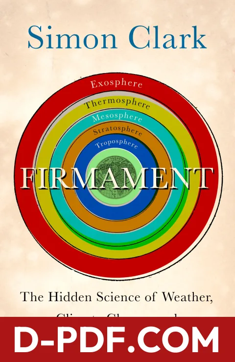 Firmament: The Hidden Science of Weather, Climate Change and the Air That Surrounds Us by Simon Clark book cover
