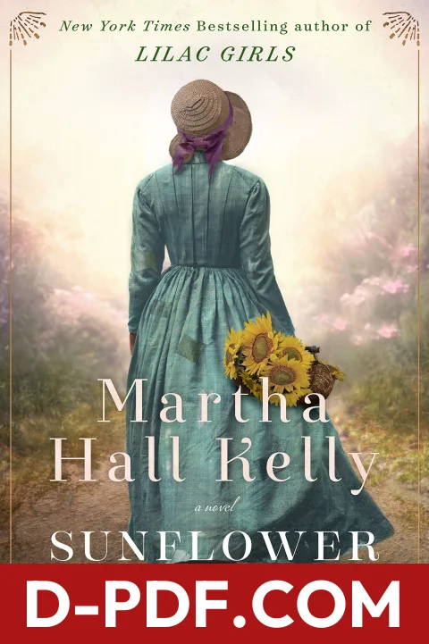 Sunflower Sisters by Martha Hall Kelly book cover