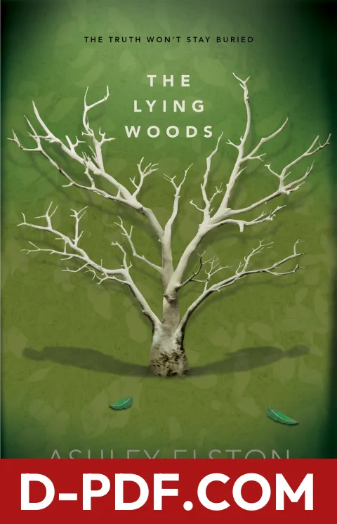 The Lying Woods by Ashley Elston book cover