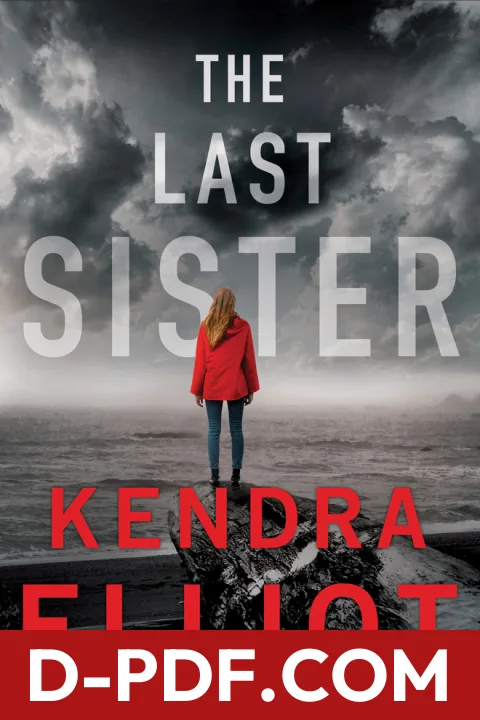 The Last Sister by Kendra Elliot book cover