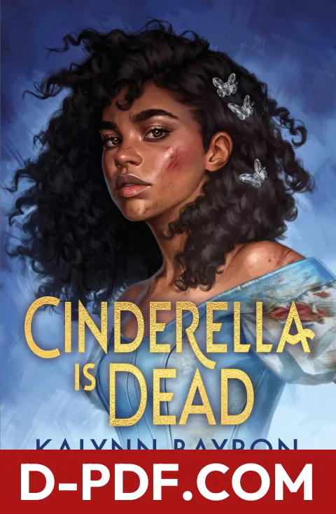 Cinderella Is Dead by Kalynn Bayron book cover