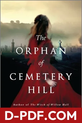 The Orphan of Cemetery Hill by Hester Fox book cover