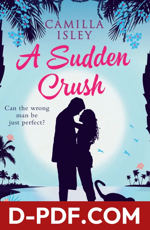 A Sudden Crush by Camilla Isley book cover