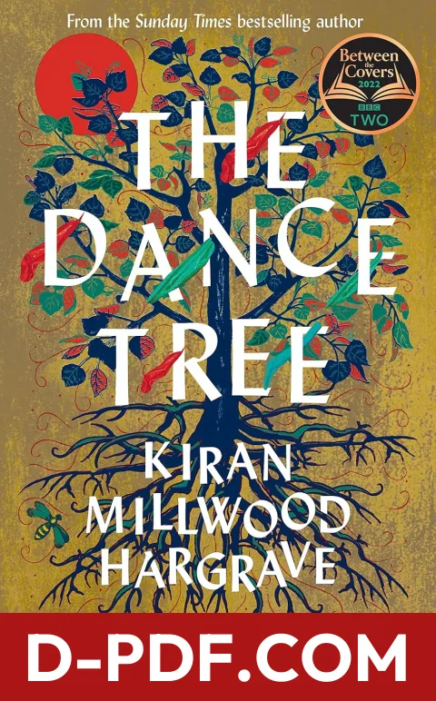 The Dance Tree by Kiran Millwood Hargrave book cover