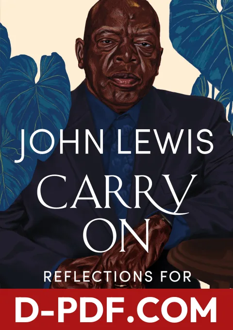 Carry On: Reflections for a New Generation by John Lewis book cover