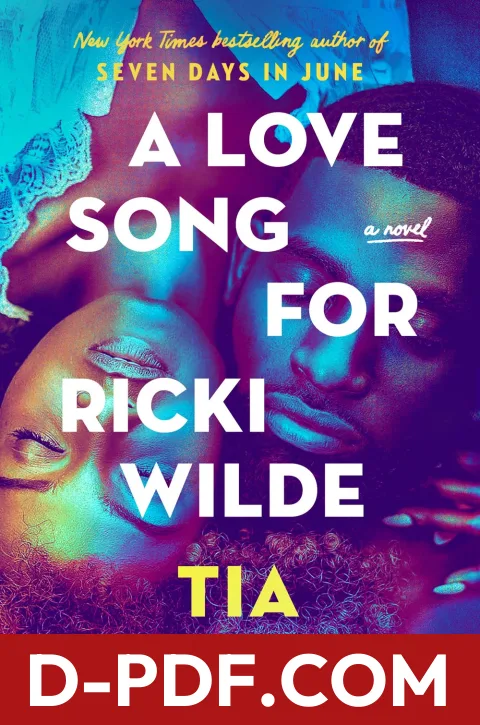 A Love Song for Ricki Wilde by Tia Williams book cover