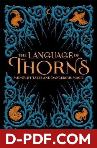 The Language of Thorns: Midnight Tales and Dangerous Magic by Leigh Bardugo book cover